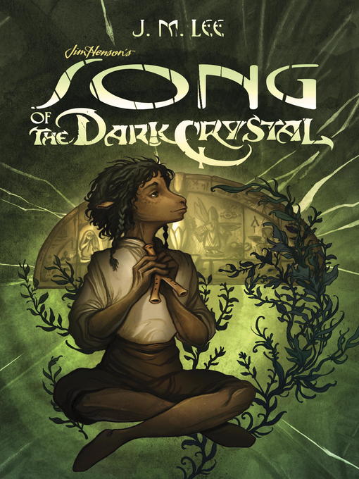 Title details for Song of the Dark Crystal #2 by J. M. Lee - Wait list